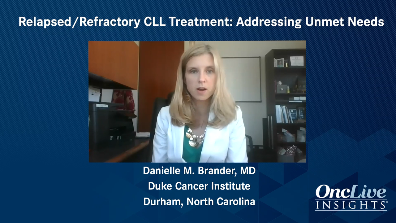 Relapsed/Refractory CLL Treatment: Addressing Unmet Needs