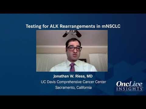 Testing for ALK Rearrangements in mNSCLC
