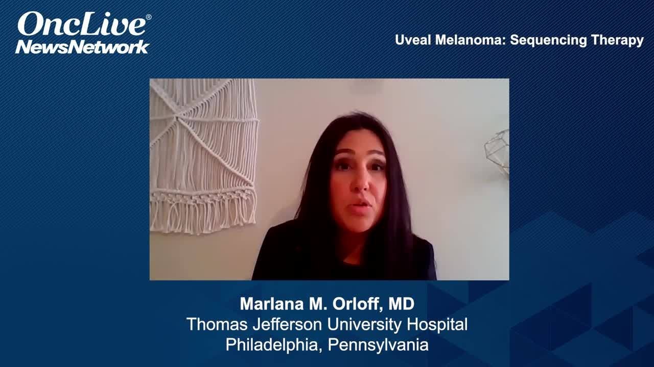 Uveal Melanoma: Sequencing Therapy 