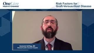 Risk Factors for Graft-vs-Host Disease