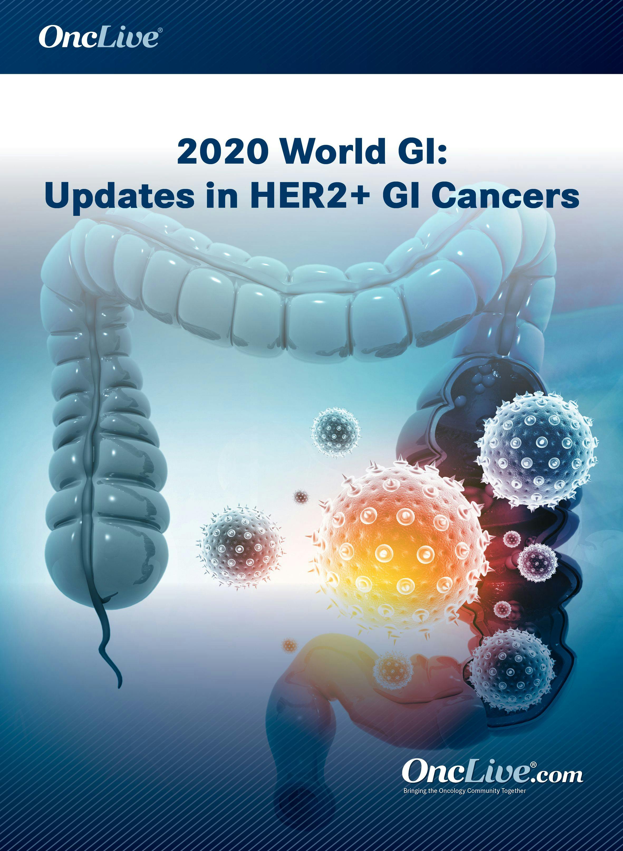 2020 World GI: Updates in HER2+ GI Cancers