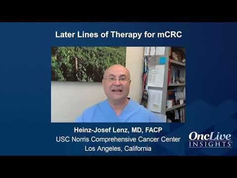 Later Lines of Therapy for mCRC