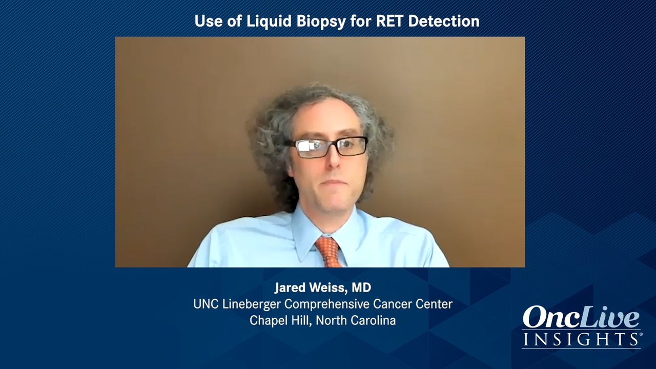 Use of Liquid Biopsy for RET Detection 