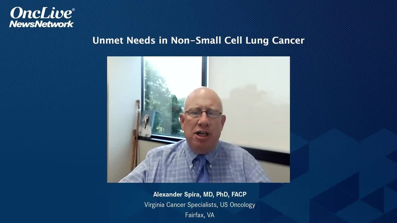 Unmet Needs in Non–Small Cell Lung Cancer 